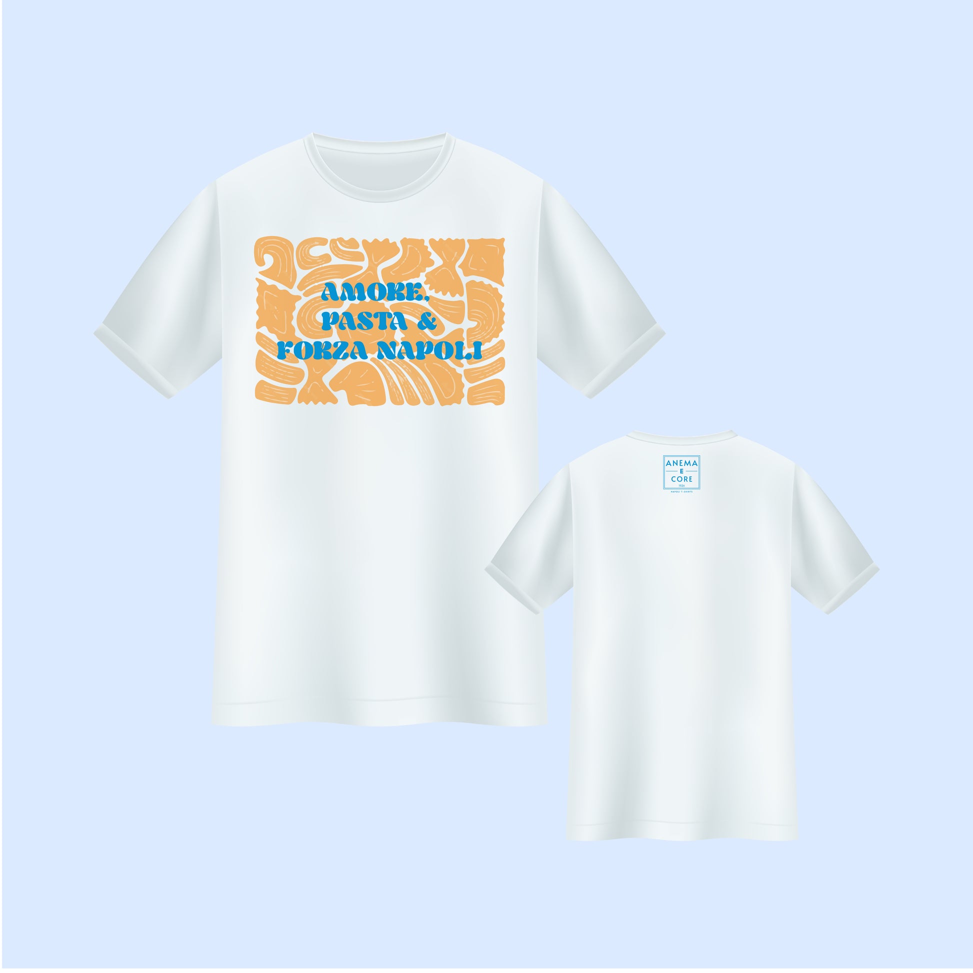T-shirt "Amore Pasta e Forza Napoli"