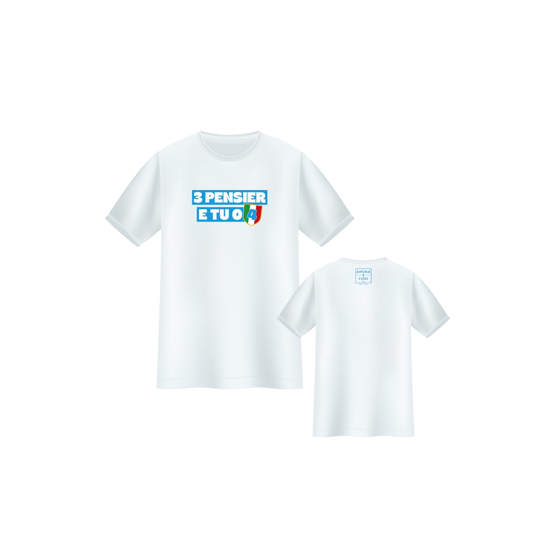 T-shirt "3 pensier e tu o 4"