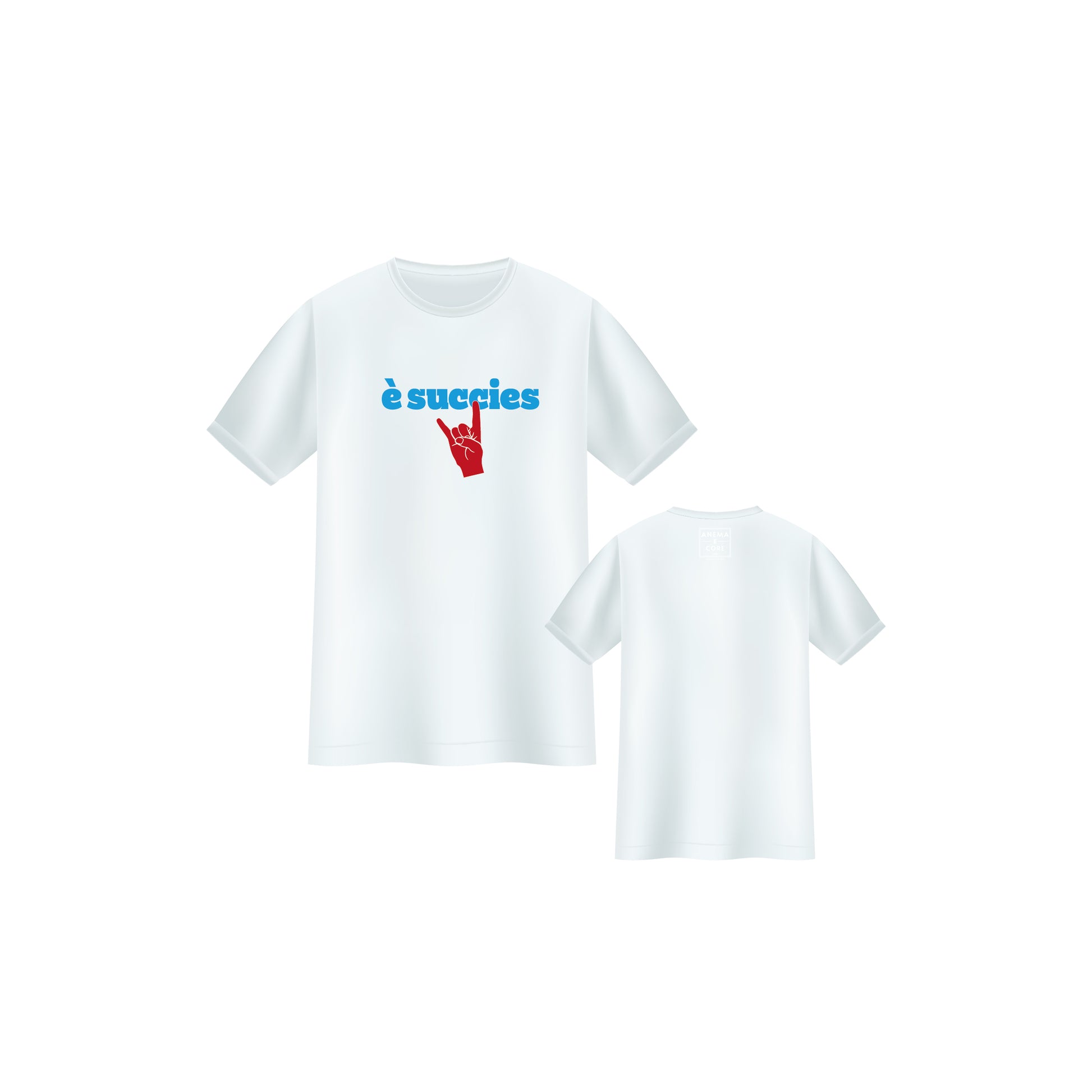 T-shirt " è succies"