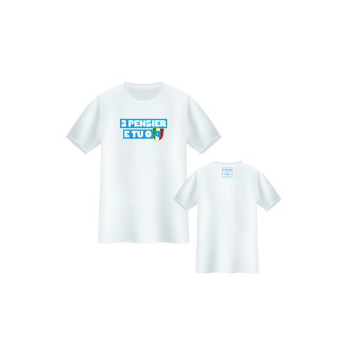 T-shirt "3 pensier e tu o 4"